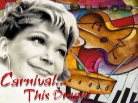 Ann Dee...sings "Carnival/This Dream"