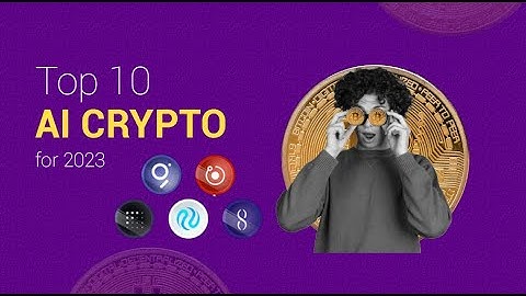 Top 10 AI-Powered Crypto Coins to Watch in 2023 | Future of Cryptocurrency