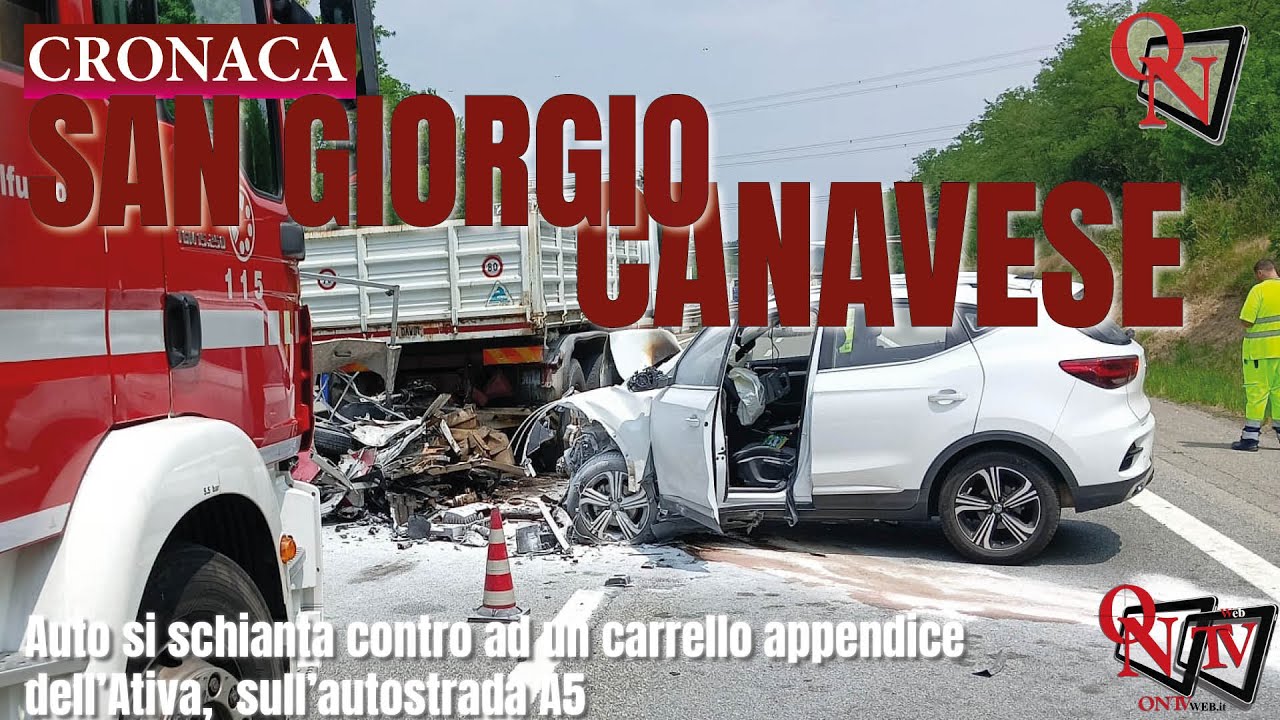 SAN GIORGIO  – Auto si schianta contro ad un carrello appendice dell'Ativa,  sull'autostrada A5
