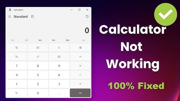 How To Fix Windows Calculator Not Working Issue