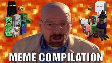 Breaking Bad Minecraft Meme Compilation