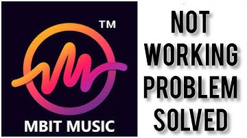 How To Solve MBit Music App Not Working (Not Open) Problem|| Rsha26 Solutions