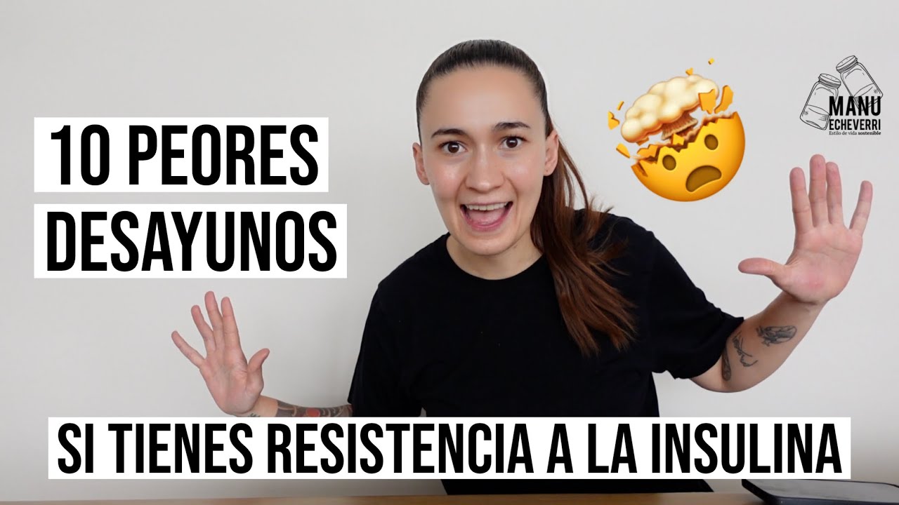 10 PEORES DESAYUNOS SI TIENES RESISTENCIA A LA INSULINA | PUEDES COMER  AVENA? | Manu Echeverri - YouTube