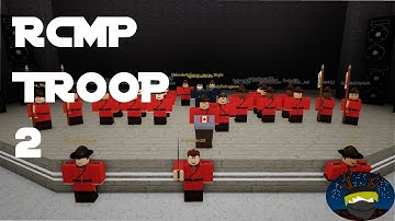 RCMP TROOP 2 GRADUATION CINIMATIC [ROBLOX VANCOUVER]