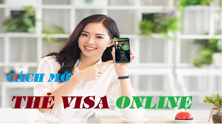 Cách dùng thẻ visa vietcombank thanh toán trực tuyến năm 2024