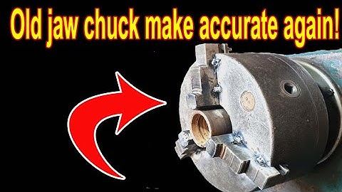 Restoring accuracy to an old lathe chuck on manual lathe machine