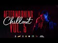 Aftermorning Chillout 5 - Night Drive Mashup - Nonstop Bollywood Chillout Lofi Nonstop