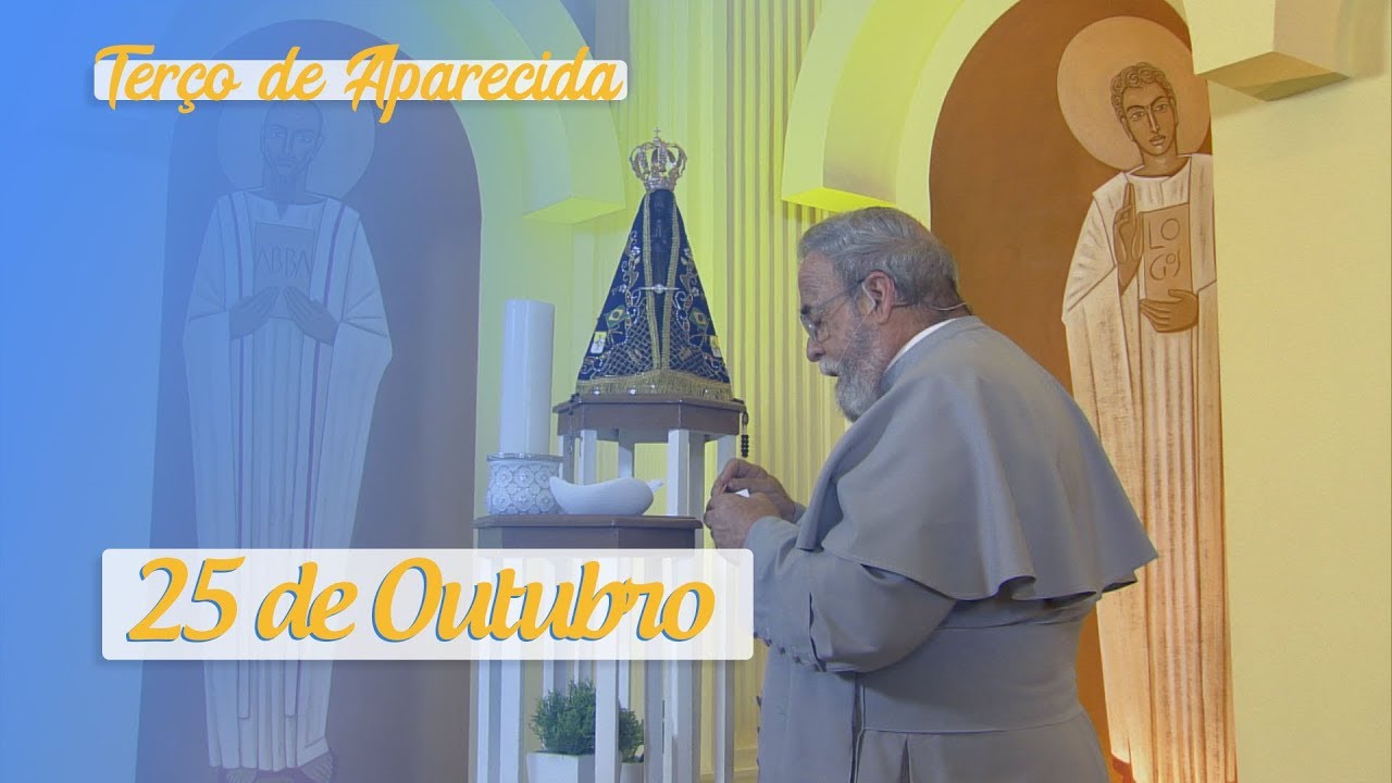 Terço de Aparecida com Pe. Antonio Maria 25 de Outubro de 2019 YouTube Terço de Aparecida com Pe. Antonio Maria 25 de Outubro de 2019 YouTube