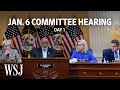 Watch Live: House Jan. 6 Committee Hearing | WSJ