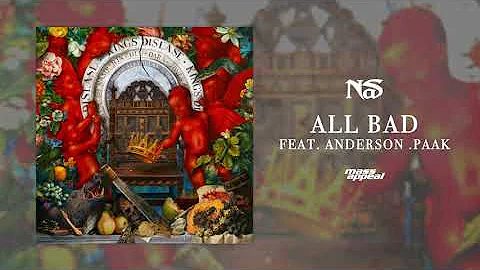 Nas "All Bad" feat. Anderson .Paak (Official Audio)