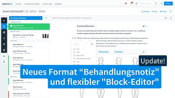 Mehr Flexibilität und schnelleres Dokumentieren mit dem neuen "Block-Editor"