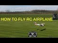 How to fly RC airplane updated