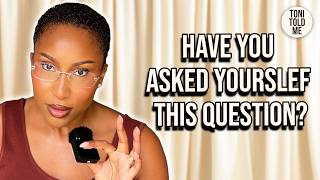 Are you ready for a relationship? | Toni Told Me