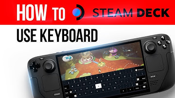 How to use Keyboard on Steam Deck