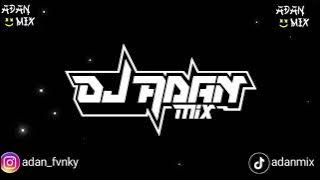 DJ ADAN MIX FYP TIKTOK BREAKFUNK FUNKOT DB NEW 2025