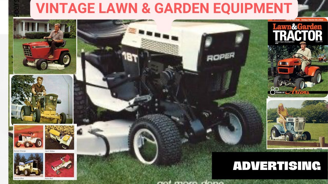 Vintage Lawn & Garden Tractors TV Ads & Brochures 