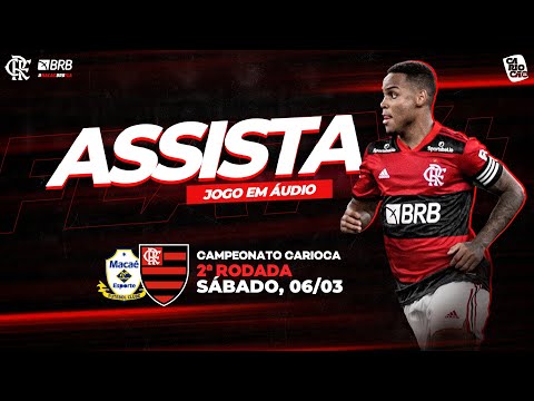 Maca x Flamengo AO VIVO | Campeonato Carioca