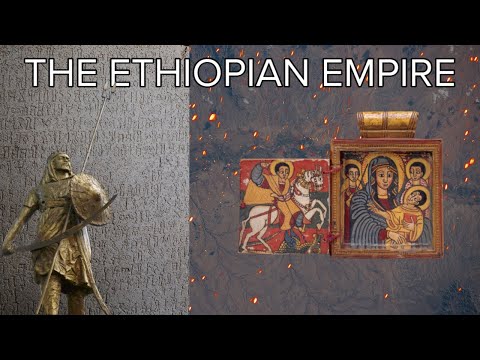 Ancient Abyssinia and the History of the Ethiopian Empire