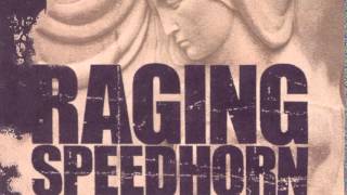 RAGING SPEEDHORN - RIDE WITH THE DEVIL