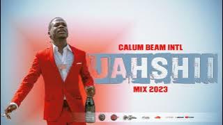 Jahshii Mix 2023 / Jahshii Mixtape 2023 Raw / Jahshii Dancehall Mix 2023 (Calum beam intl)