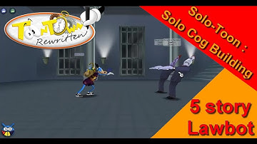 Toontown Rewritten - Solo Cog Building Series - 5 story Lawbot (ddl)