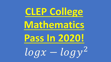 CLEP College Mathematics – How To Pass In 2020