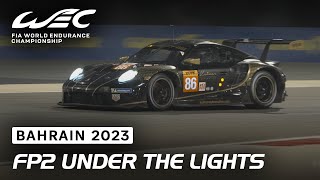 FP2 under the flood lights I 2023 8 Hours of Bahrain I FIA WEC