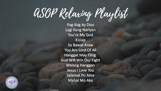 ASOP Relaxing Playlist