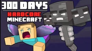 300 Days  [Hardcore Minecraft]