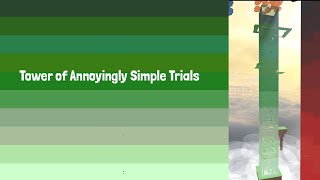 Tower of Annoyingly Simple Trials (ToAST) | JToH Ring 1