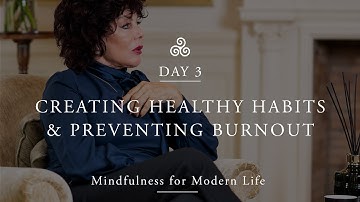 How to Avoid Burnout & Create Healthy Habits | Mindfulness for Modern Life With Ruby Wax (Ep 3)