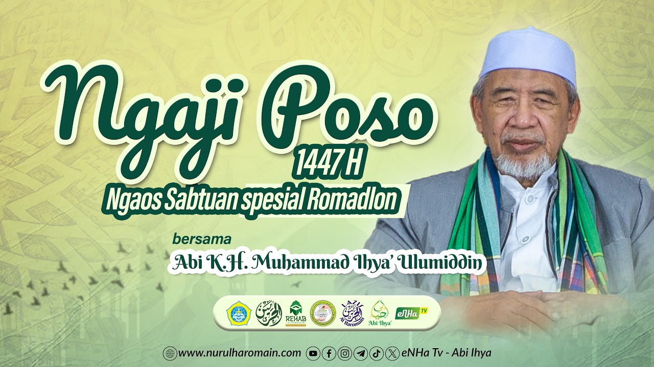 🔴Ngaji Poso Bersama KH. M. Ihya' Ulumuddin | 28/02/2026 | Sentra Dakwah Al-Haromain Surabaya