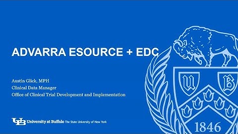 CTSI Open Research Office: Advarra eSource + EDC