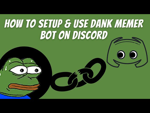 How To Setup & Use Dank Memer Bot on Discord - (Bot Commands