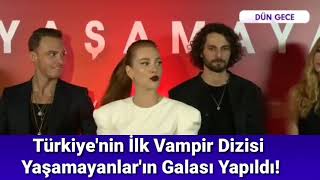 Yaşamayanlar Gala Görüntüleri