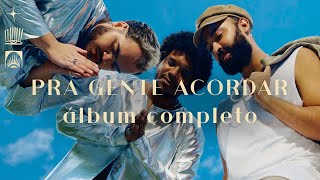 Gilsons - Pra Gente Acordar (full album)