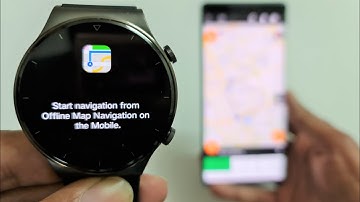 How to Install Maps on Huawei Watch GT 2 Pro