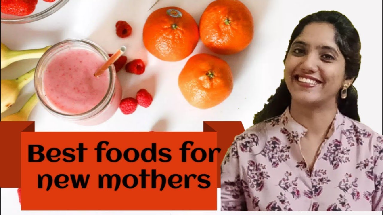 Best food for new mom and breastfeeding mom YouTube