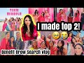 MAKING IT TO TOP 2! ON BENEFIT BROW SEARCH 2023 VLOG