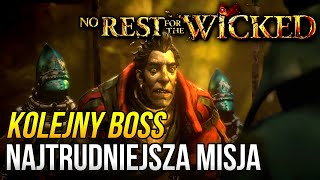 GENIALNIE to ZROBILI! ⚔️ No Rest for the Wicked - Gameplay PL [#09]