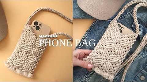 DIY Macrame Phone Bag in Elegant Design | Step by Step Tutorial