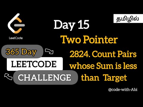 Day 15 | Two Pointer Technique | LeetCode 2824 |Tamil | Challenge #leetcode #viralvideo #video 