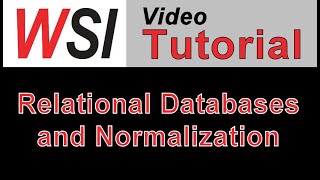 What is a Relational Database, what is normalization, and how are they connected