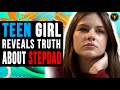 Teen Girl Reveals Shocking Truth About Stepdad, Watch What Happens.