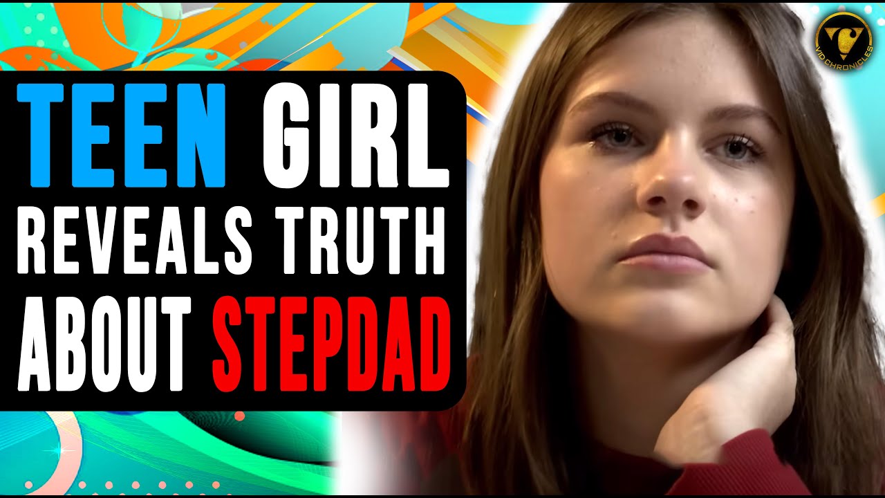 Teen Girl Reveals Shocking Truth About Stepdad Watch What Happens
