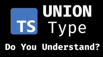TypeScript in 2 Minutes: What is Union in TypeScript? Can You Solve This Exercise?