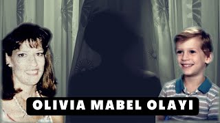 Olivia Mabel Olayı Ve Arkasındaki Gerçekler