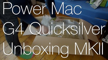 Power Mac G4 Quicksilver Unboxing MKII | IMNC
