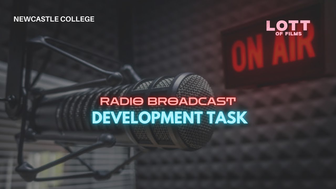 Radio Broadcast | Development Project | Newcastle College