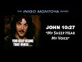 Inigo Montoya Series: My Sheep Hear My Voice